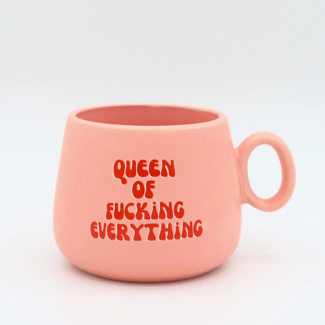 Queen Of F*cking Everything Ceramic Cappuccino Mug
