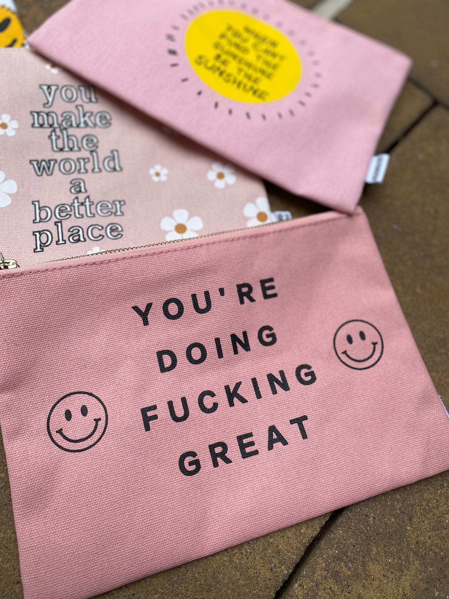 You're Doing F**King Great Canvas Pouch